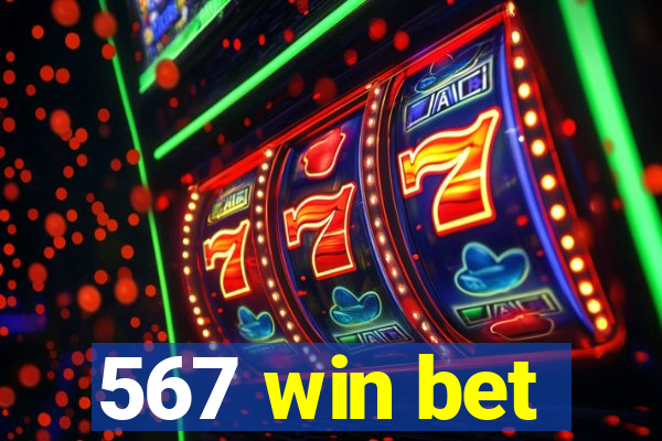 567 win bet